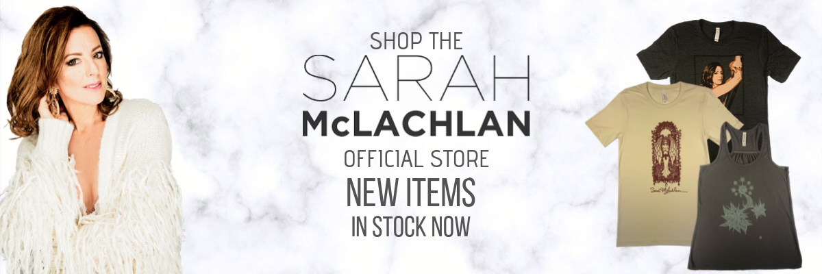 Shop The Sarah McLachlan Official Store New Items In Stock Now